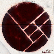 heRobust - Rob & Hood